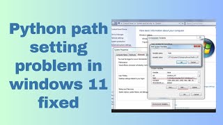 Python path setting problem in windows 11 fixed [upl. by Clarie]