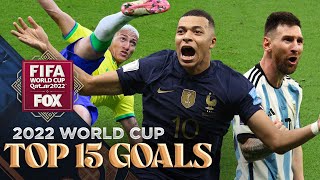 2022 FIFA World Cup TOP 15 GOALS of the Tournament  FOX Soccer [upl. by Ahsiadal]