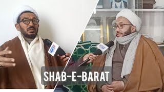 ShabEBarat Explained  Shiekh Ibrahim Khalili amp Sadiq Rajai [upl. by Icart651]