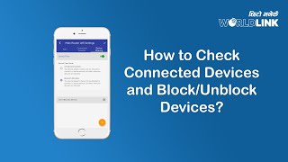 How to Check Connected Devices and BlockUnblock Devices [upl. by Huggins]