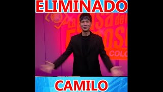 ELIMINADO CAMILO PULGARIN DE LA CASA DE LOS FAMOSOS COLOMBIA [upl. by Strephon136]