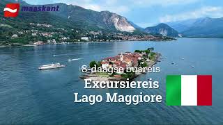 Lago Maggiore 8daagse comfortclass busreis [upl. by Eiraminot156]