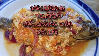 SARCIADONG TILAPIA PAANO MAGLUTO NG SARCIADONG ISDA  FISH RECIPE MARIVIC SHARP [upl. by Etnuad]