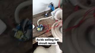 Ac dc fan circat repairing¥₩£ [upl. by Ahsitra]