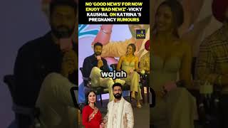 no good news for now enjoy badnewz  vickykaushal on katrinakaif pregnancy rumours [upl. by Ardeth]