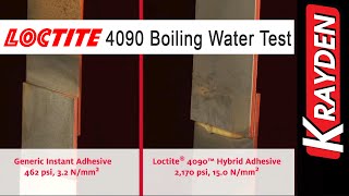 Loctite 4090 Hybrid Adhesive Boiling Water Test [upl. by Eimirej]