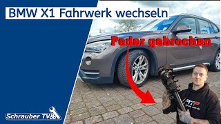 BMW X1 Feder gebrochen  Fahrwerk tauschen [upl. by Troy3]