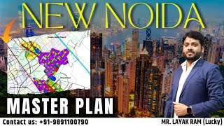 New Noida Master Plan Out Now   DNGIR  DadriNoidaGhaziabad Investment Region  New Noida Map [upl. by Allain76]