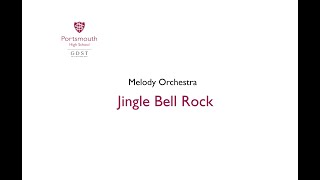 Portsmouth High School Advent Calendar 2020  Melody Orchestra  Jingle Bell Rock [upl. by Aniehs]