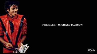 Thriller  Michael Jackson Lyrics [upl. by Stavros]