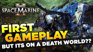 SPACE MARINE 2  DEATH WORLD INFILTRATION  FIRST GAMEPLAY 4K  Warhammer 40000 [upl. by Eidoc]