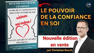 Boostez votre Confiance en 7 Étapes  Livre le pouvoir de la confiance en soi et estime de soi [upl. by Anerys]