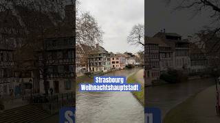 Strasbourg Kurztrip frankreich strasbourg france sightseeing [upl. by Letsyrc]