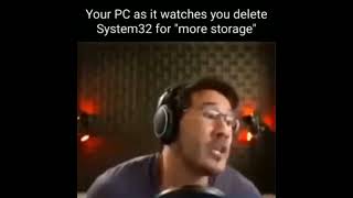 delete system32 for free storage [upl. by Edmonda722]