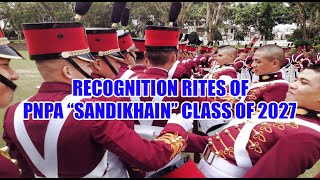 RECOGNITION RITES OF PNPA quotSANDIKHAINquot CLASS OF 2027 [upl. by Akinak]