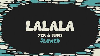 Y2K amp bbno  Lalala slowed  reverb  lyrics [upl. by Ynnahc]