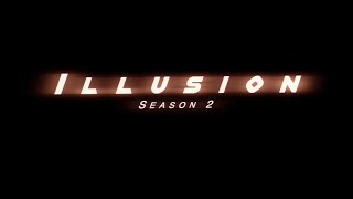 illusion  season two intro again lolzies  msp series [upl. by Kyl107]