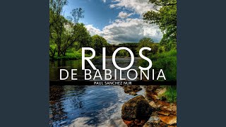 Rios de Babilonia [upl. by Anonyw316]