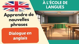 À lécole de langues Dialogue simple conversation en anglais pour débutants 2 [upl. by Ledda]