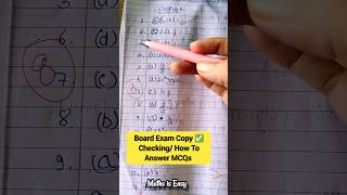 Board Exam Copy Checking How to write MCQs in Board Exam ytshorts short [upl. by Akkeber790]