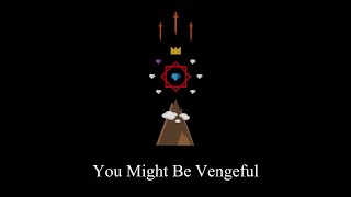 You Might Be Vengeful  PsySd14 [upl. by Esdras]