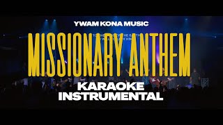 YWAM Kona Music  Missionary AnthemStudio  Karaoke  Instrumental [upl. by Lawton]