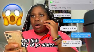 CatFished my 16 Year Old Sister OMG [upl. by Siul]