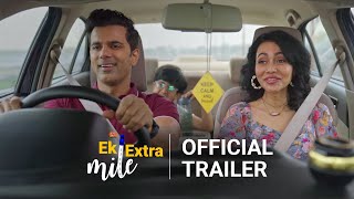 Ek Extra Mile  Official Trailer  Anuj Sachdeva  Meghana Kaushik  Neev Ahuja [upl. by Robenia]