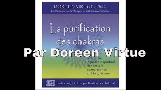 Méditation purification des chakras matinale  Doreen Virtue [upl. by Emarej92]