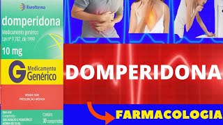 DOMPERIDONA  PARA QUE SERVE COMO TOMAR COMO FUNCIONA EFEITOS COLATERAIS  FARMACOLOGIA [upl. by Aloiv203]