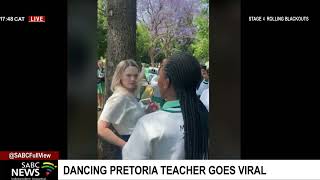 A Pretoria High School dancing teacher goes viral [upl. by Enyrat]