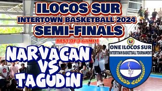 SEMI FINALS GAME 1  NARVACAN VS TAGUDIN  ILOCOS SUR INTERTOWN BASKETBALL 2024 GAME HIGHLIGHTS [upl. by Aurie]