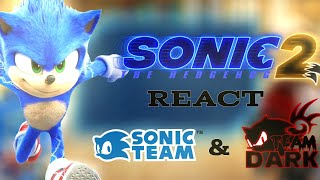 SONIC MOVIE 2 react team sonic and team dark part 2 [upl. by Aloap796]