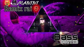 Remix rai Manini  bass 🎧🚀💊 TikTok  ghostdz14 [upl. by Levitt492]