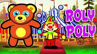 Roly Poly  Nursery Rhymes And Kids Songs With Lyrics [upl. by Ennaehr]