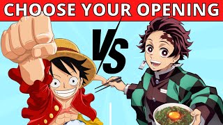 CHOOSE YOUR ANIME OPENING  NEW OR ORIGINAL [upl. by Berk]