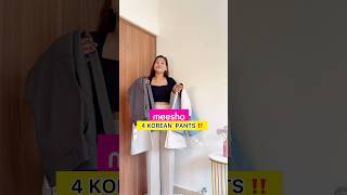 Korean pants meesho haul korean meesho koreandrama meeshofinds meeshohaul [upl. by Naldo]