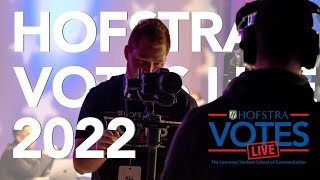 Hofstra Votes LIVE 2022 [upl. by Jarrod]