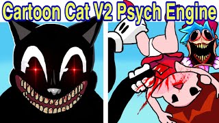 Friday Night Funkin VS Cartoon Cat V2 Psych Engine Port FULL WEEK  Cutscenes FNF Mod [upl. by Thgirw]