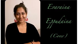 Evaraina Epudaina Cover  Bhavana Isvi [upl. by Runkel]