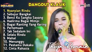 Full Album Dangdut Klasik Tasya Rosmala  Nyanyian Rindu Ft New Pallapa Terbaru 2021 [upl. by Pevzner343]