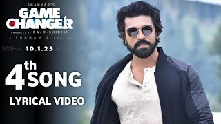 Game Changer 4th Song Lyrical Video  Ram Charan Shankar Thaman Kiara advani Game Changer Teaser [upl. by Emsmus111]