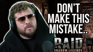 Dont make this mistake that I made in Raid Shadow Legends [upl. by Ellicott]