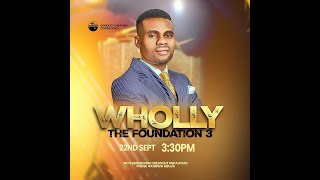 WHOLLY quotTHE FOUNDATION 3quot SUNDAY SERVICE WITH APOSTLE ABUNDANCE JOHN 22092024 [upl. by Ile489]