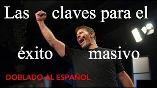 Las claves para el éxito masivo  Tony Robbins en Español  COMPLETO doblado al español [upl. by Summers480]