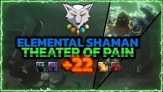 Barokoshama  Shadowlands Mythic  22 Theater of Pain  Elemental Shaman PoV [upl. by Norene530]