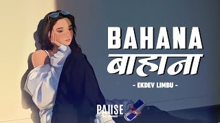 Bahana  Ekdev Limbu  Lyrical Video [upl. by Donnelly]