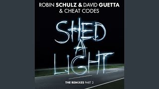 Shed a Light MDZN Remix [upl. by Gilcrest]