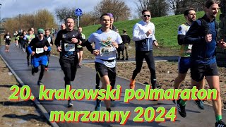 20krakowski polmaraton marzanny 202420th Half marathon in Krakow Poland 2024JRworld24march 2024 [upl. by Eatnoled]