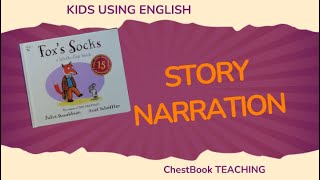 KIDS SPEAK ENGLISH Creative Storytelling for Kids  the picture book Foxs Socks [upl. by Letta]